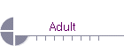 Adult