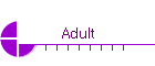 Adult